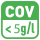 COV <5g
